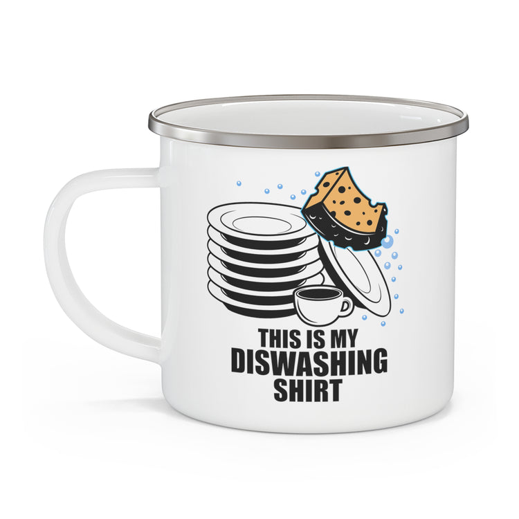 Novelty This Is My Dishwashing Shirt Cleaner Helper Staff Enamel Camping Mug