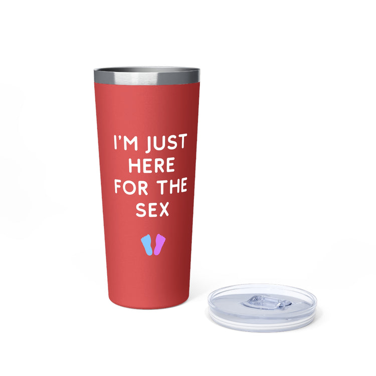 I'm Just Here For The Sex Gender Reveal Copper Vacuum Insulated Tumbler, 22oz