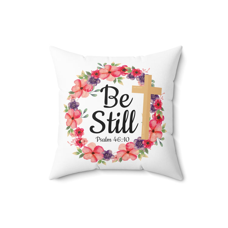 Inspirational Comforting Christianity Verses Relieving Saying Christians Flowers Spun Polyester Square Pillow