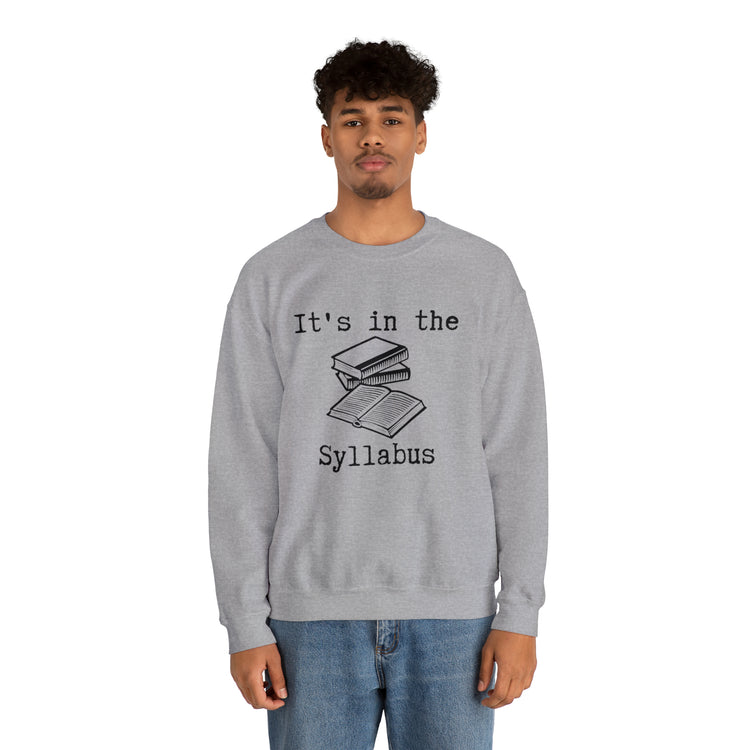 Humorous Syllabus Funny Saying Reader Subjects Lover Books Unisex Crewneck Sweatshirt