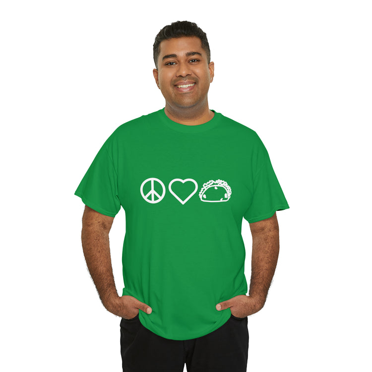 Shirt Funny Peace Love Tacos Mexican Fiesta Food Lover's Gift Humor T-Shirt Unisex Heavy Cotton Tee