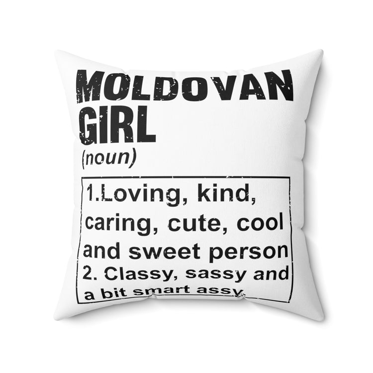 Hilarious Moldovian Nationalistic Nationalism Patriotic Patriotism Chauvinism Devotee Spun Polyester Square Pillow