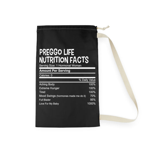 Funny Preggo Life Nutrition Facts Future Mom Baby Bump Shirt Laundry Bag