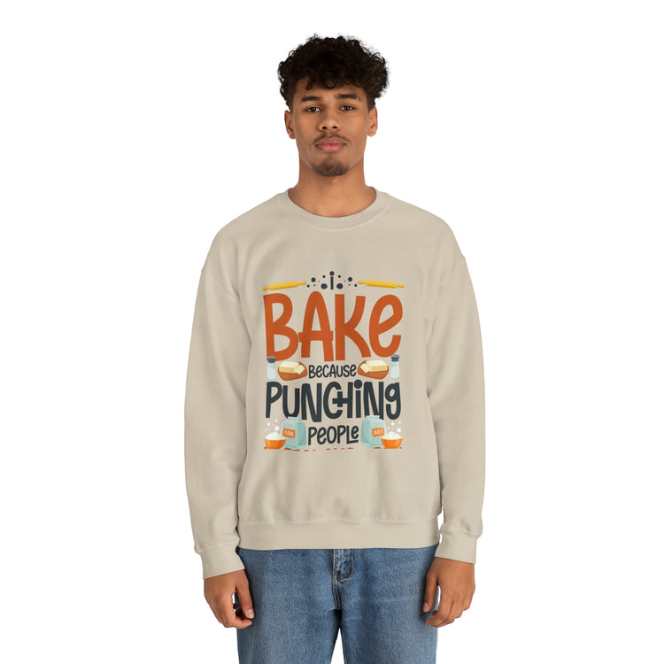 Humorous I Bake Because Punching People Is Frowned Chefs Food Unisex Crewneck Sweatshirt