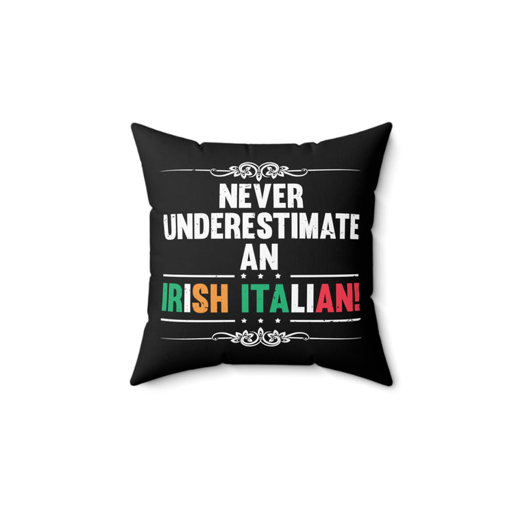 Humorous Patriotic Nationalistic Italia Nationalism Lover Patriotism Spun Polyester Square Pillow