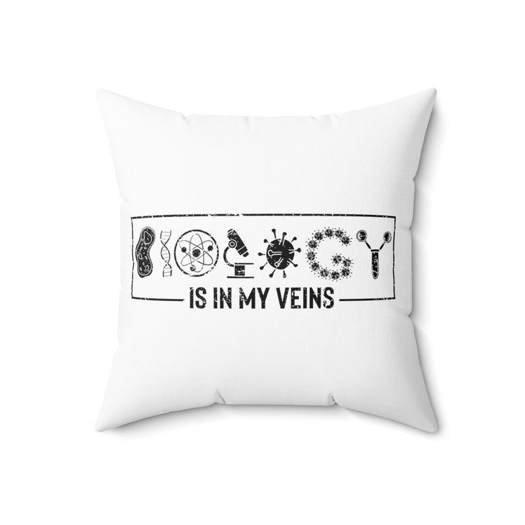 Novelty Living Scientist Technician Technologist Biologist Spun Polyester Square Pillow