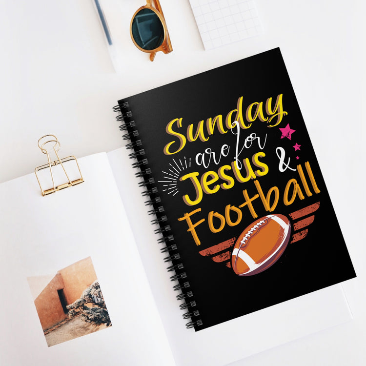 Sundays Are For Jesus And Football Spiral Notebook - Ruled Line