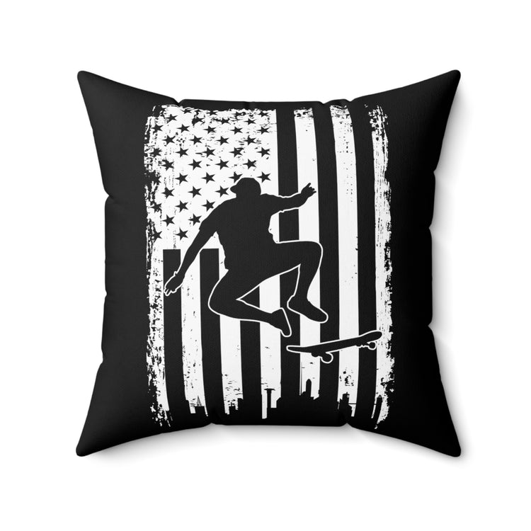 Humorous Patriotic Nationalism Skateboarding Extreme Sports Spun Polyester Square Pillow