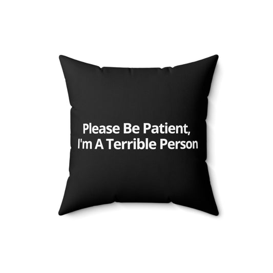 Humorous Patience Required Introvert Hilarious Patiently Understanding Awkward Saying Spun Polyester Square Pillow