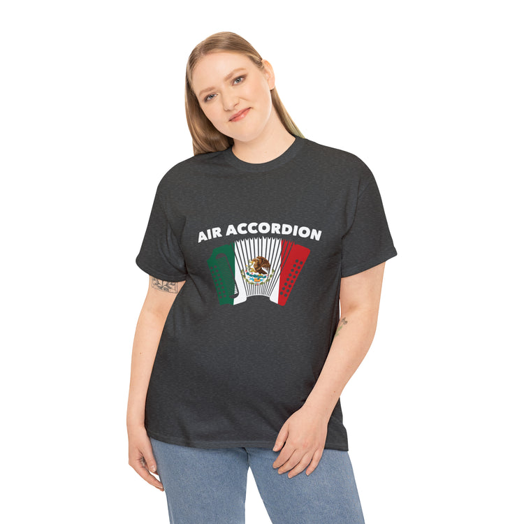 Shirt Funny Mexican Air Accordion Instrumentalist Creative Unique T-Shirt Unisex Heavy Cotton Tee