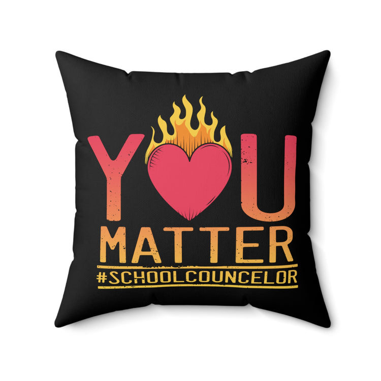 Humorous Principal Counseling Appreciation inspiring Career Development Spun Polyester Square Pillow