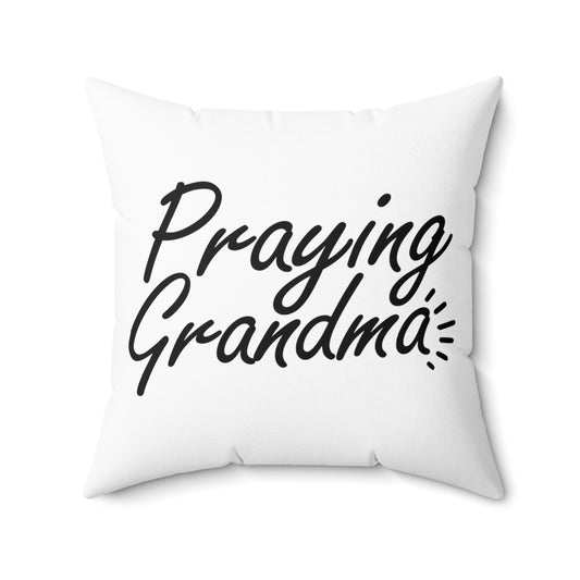 Hilarious Christianity Christianism Catholic Worshipping Grandmother Religious Worship Spun Polyester Square Pillow