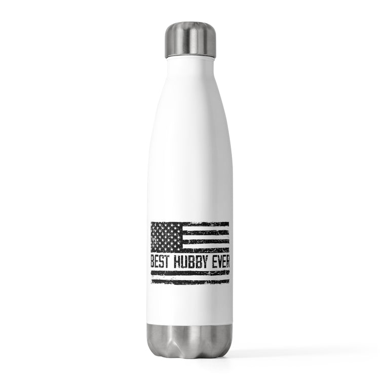 Hilarious Supportive Husband Boyfriend Marriage Patriotic Humorous Couple Wedding Anniversary Boyfriend 20oz Insulated Bottle