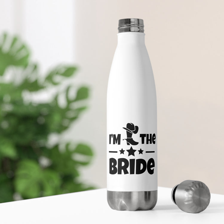 Humorous Countryside Weddings Bachelorettes Bride Engagement Hilarious Bridal Sarcastic Graphic Sayings Funny 20oz Insulated Bottle