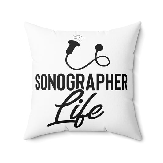 Hilarious Sonographer Imaging Practitioner Ultrasonography Spun Polyester Square Pillow