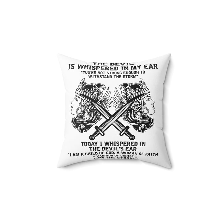 Inspirational Fighting Prayer Statements Catholic Love Spun Polyester Square Pillow