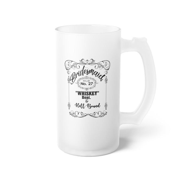 Funny Bridal Drinking Bachelorettes Statements Wedding Bride Frosted Glass Beer Mug