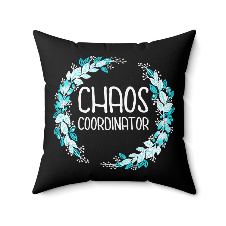 Chaos Coordinator Tank Top Teacher Life | Teacher Spun Polyester Square Pillow