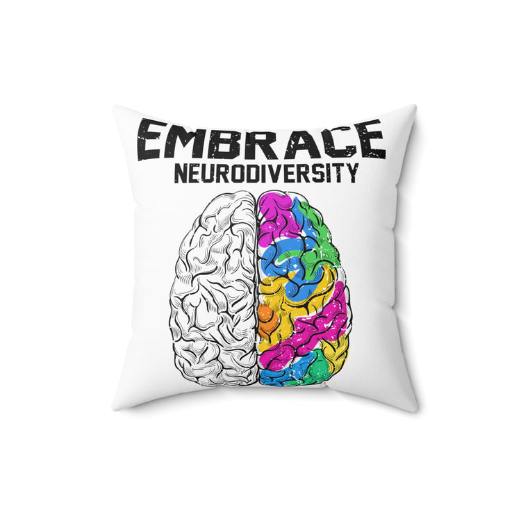 Humorous Neurodiverse Thinking Mind Problems Spun Polyester Square Pillow