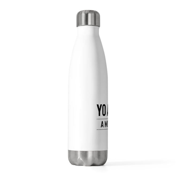 Hilarious Yo Am A Mi Toxica Relationship Valentines Loving Humorous Emotionally Expressing Feelings Toxicity 20oz Insulated Bottle