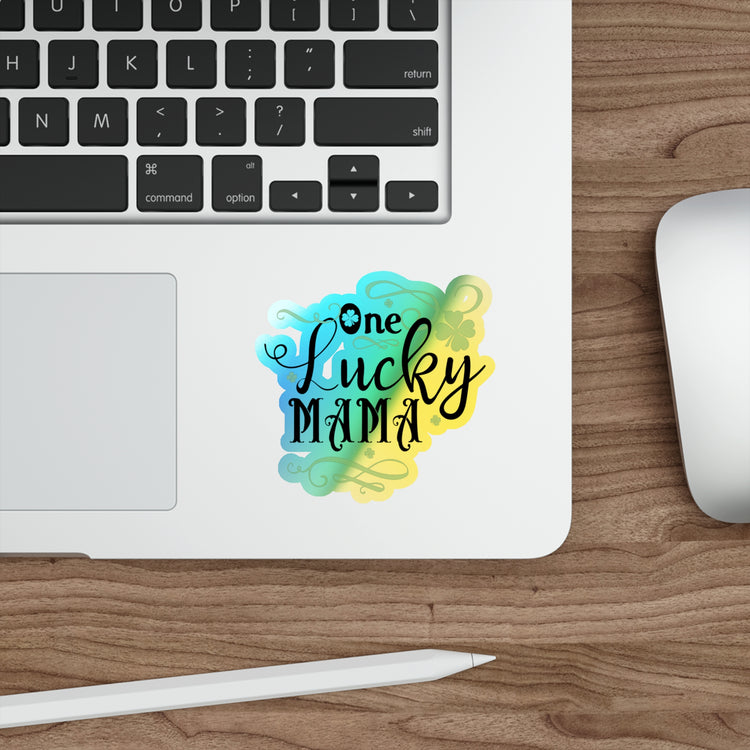 One lucky Mama Holographic Die-cut Stickers