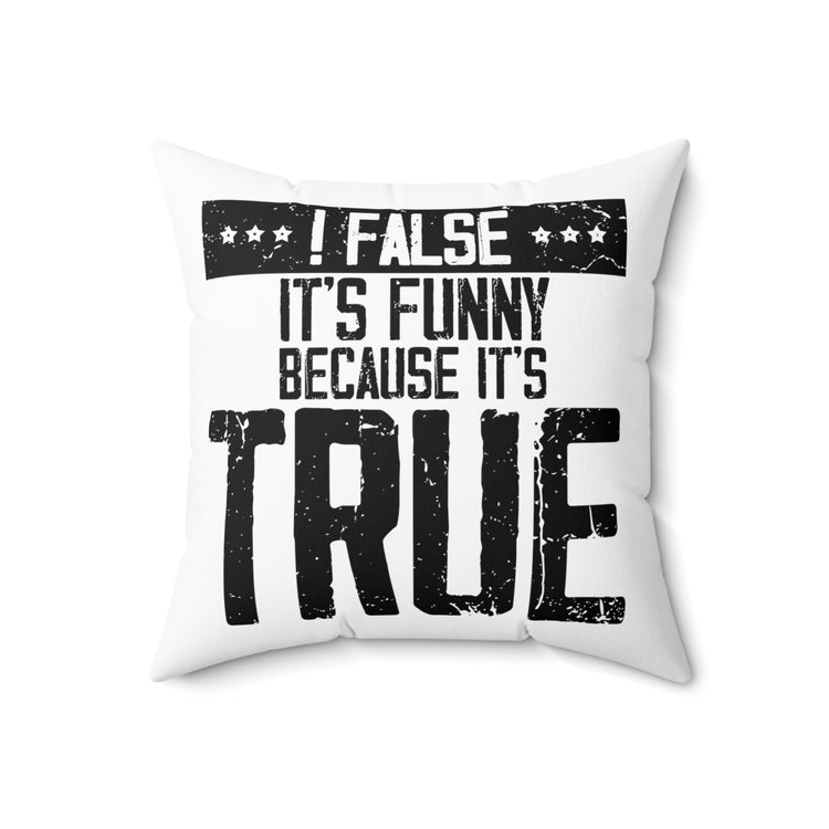 Hilarious Troubleshooting Software Programmers Computer Technologist IT Professionals Spun Polyester Square Pillow