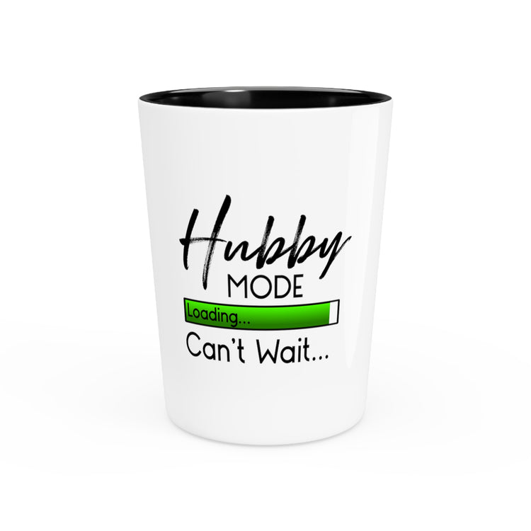 Hubby Mode Loading Can't Wait Honeymoon | Just Married Shirts | Bridal Party  | Engagement Shot Glass