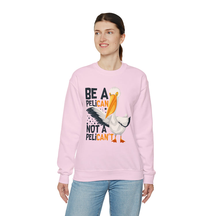 Novelty Always A Pelican Sarcastic Distressed Graphic Puns Unisex Crewneck Sweatshirt