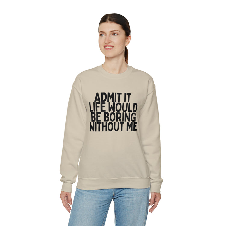 Humorous Awkward Boring Lives Introverts Sarcastic Unisex Crewneck Sweatshirt