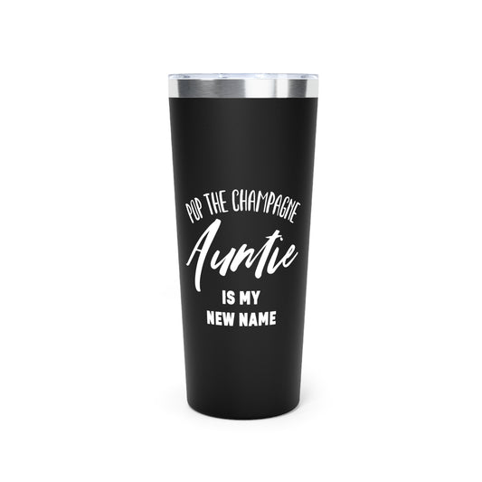 Promoted To Auntie Pop The Champagne Shirt Copper Vacuum Insulated Tumbler, 22oz