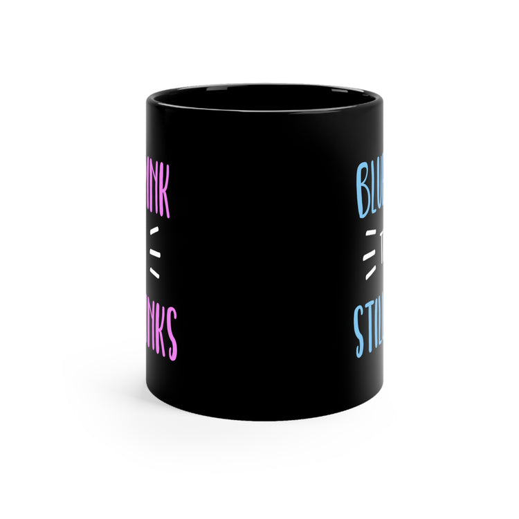 Blue Or Pink The Poop Still Stinks Gender Reveal Black mug 11oz