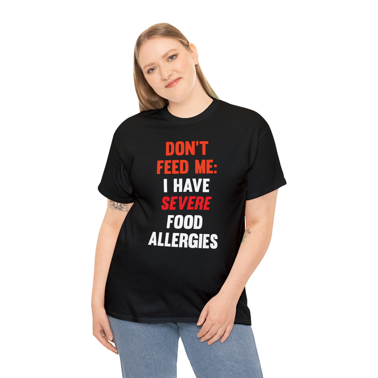 Shirt Funny Severely Food Allergic Empowering Introverts Sensitivity Allergy Dietary T-Shirt Unisex Heavy Cotton Tee