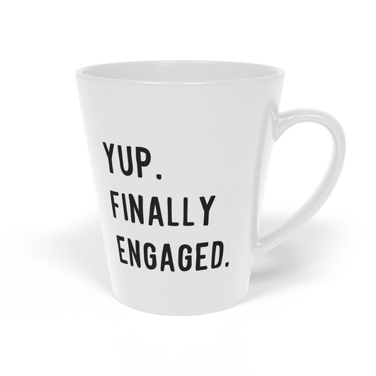 Humorous Matrimonial Engagements Sarcastic Statements Line Hilarious Latte Mug, 12oz