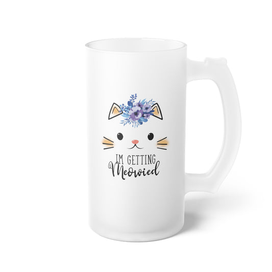 Hilarious Fiance Engagement Sarcastic Kitten Statements Frosted Glass Beer Mug