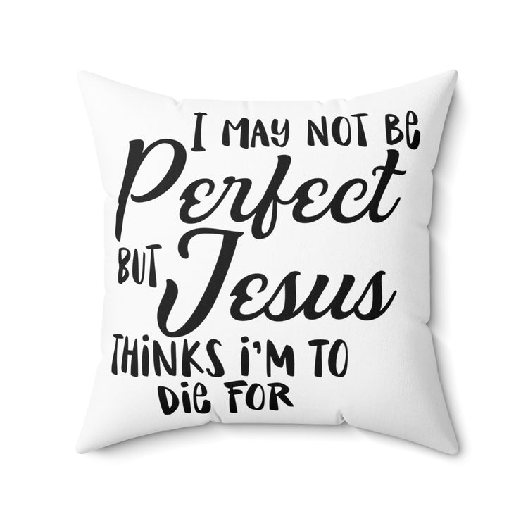 Inspirational Redeemed Christians Prideful Catholic Love Spun Polyester Square Pillow