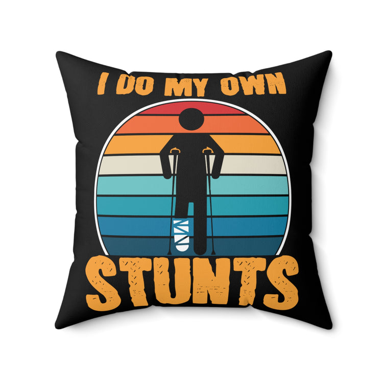 Vintage Doing My Own Stunts Injured Graphic Retro Surgery Gags Spun Polyester Square Pillow