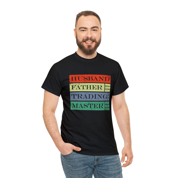 Shirt Funny Husband Trading Experts Gag Unexpected laughter Playful T-Shirt Unisex Heavy Cotton Tee