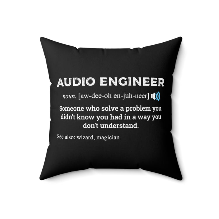 Novelty Soundman Recordist Technologist Auditory Audial Spun Polyester Square Pillow