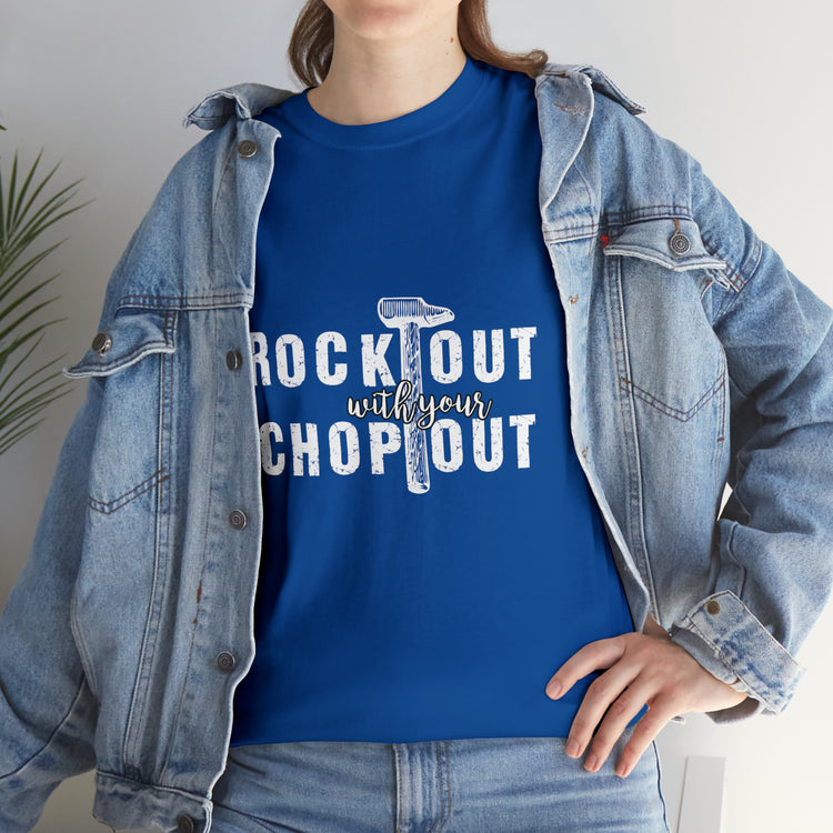 Shirt Funny Rock Out With Your Chop Music Vibes Guitar Enthusiast T-Shirt Unisex Heavy Cotton Tee