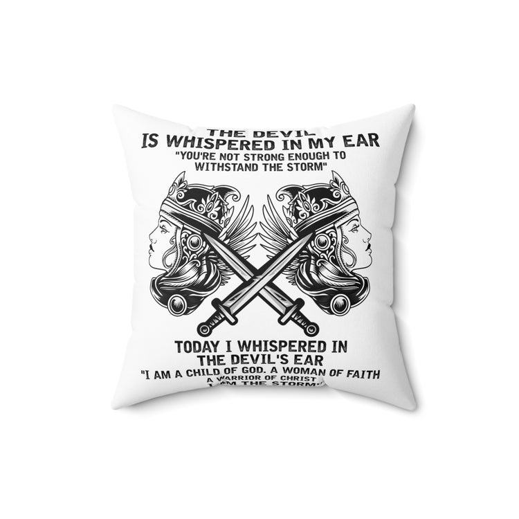 Inspirational Fighting Prayer Statements Catholic Love Spun Polyester Square Pillow