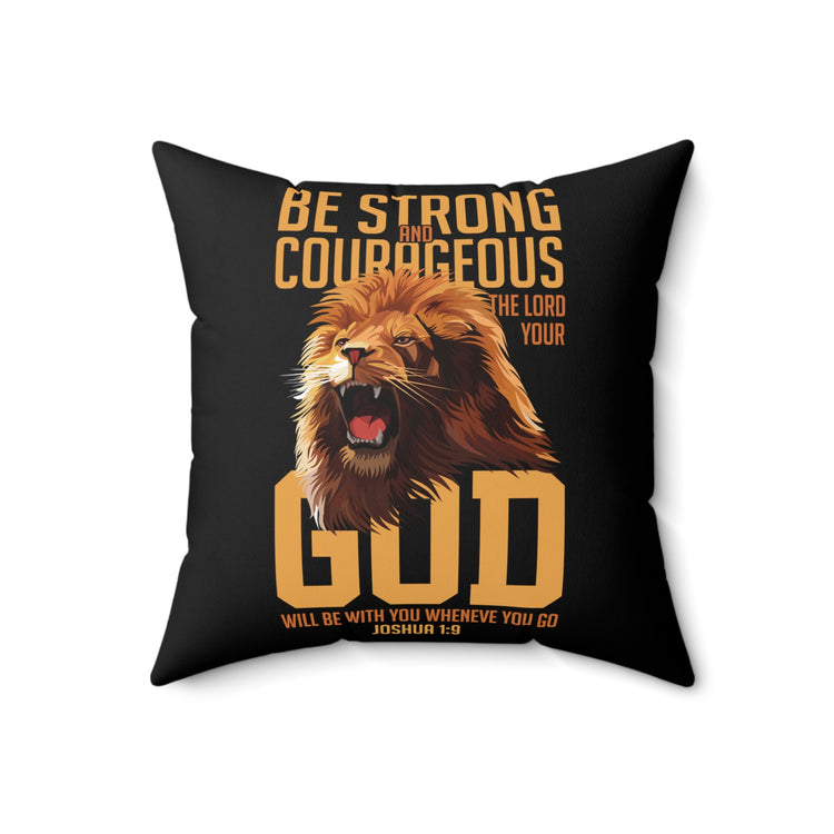 Inspirational Courageous Christians Faithfulness Prospering Prayer Statements Line Spun Polyester Square Pillow