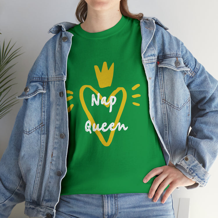 Shirt Funny Nap Queen Bedtime Sleepyhead Hilarious Relaxation Shirt T-Shirt Unisex Heavy Cotton Tee