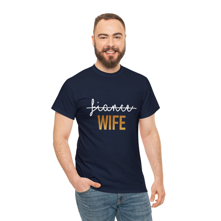 Shirt Funny Fiance Wife Gift Engagement Proposal Marriage Gift T-Shirt Unisex Heavy Cotton Tee