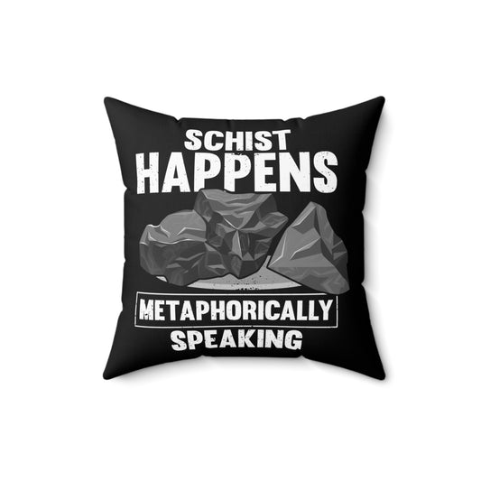 Hilarious Mineral Collector Hobbyist Hypsography Lover Humorous Lands Spun Polyester Square Pillow