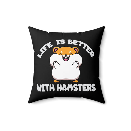 Cute Hamsters Hoard Adorable Beloved Little Pet Humorous Fur Parent Keeper Lover Men Women Spun Polyester Square Pillow