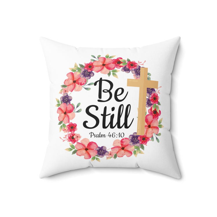 Inspirational Comforting Christianity Verses Relieving Saying Christians Flowers Spun Polyester Square Pillow