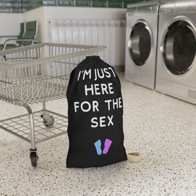 I'm Just Here For The Sex Gender Reveal Shirt Laundry Bag