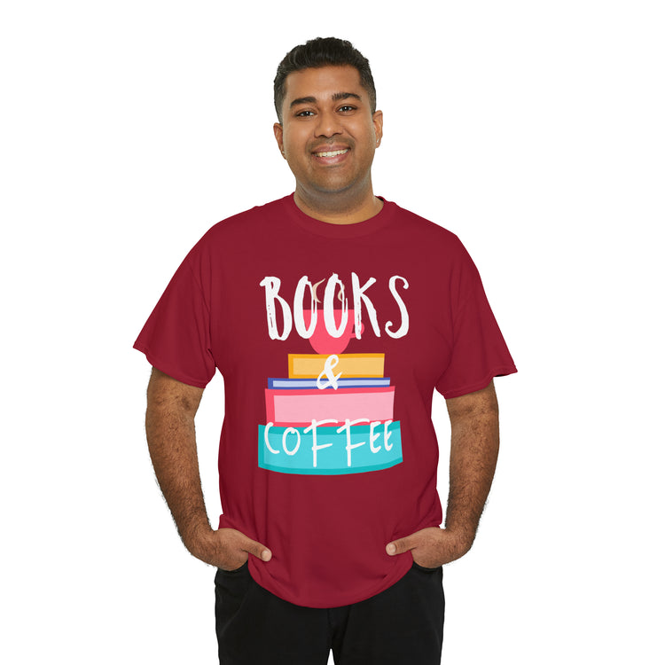 Shirt Funny Books And Coffee Literature Bookish Reading Bookworm T-Shirt Unisex Heavy Cotton Tee