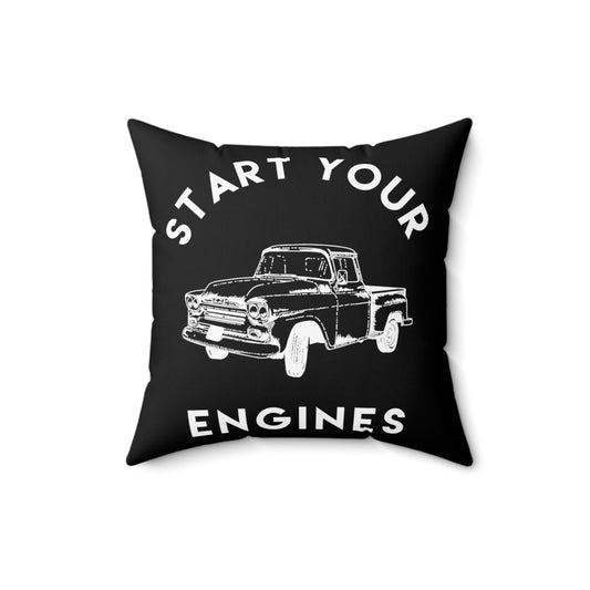 Start Your Engines Mechanic | Gift For Mechanic | Car Lover Gift | Trendy Spun Polyester Square Pillow