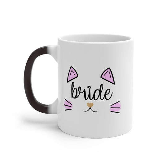 Bride Cat Bachelorette Team Bride Bridal Party Shower Color Changing Mug